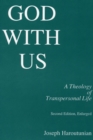 Image for God With Us: A Theology of Transpersonal Life