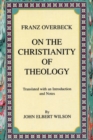 Image for On the Christianity of Theology: Translated with an Introduction and Notes
