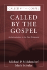 Image for Called by the Gospel: An Introduction to the New Testament