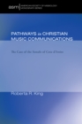 Image for Pathways in Christian Music Communication: The Case of the Senufo of Cote d&#39;Ivoire