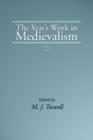 Image for Year&#39;s Work in Medievalism, 2008