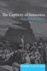 Image for Captivity of Innocence: Babel and the Yahwist