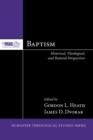 Image for Baptism: Historical, Theological, and Pastoral Perspectives