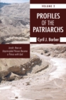 Image for Profiles of the Patriarchs, Volume 2: Jacob: How an Unprincipled Person Became a Prince with God