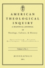 Image for American Theological Inquiry, Volume Four, Issue One: A Biannual Journal of Theology, Culture, and History