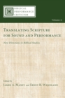 Image for Translating Scripture for Sound and Performance: New Directions in Biblical Studies
