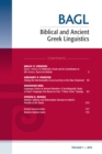 Image for Biblical and Ancient Greek Linguistics, Volume 1