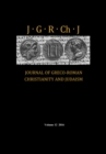 Image for Journal of Greco-Roman Christianity and Judaism, Volume 12