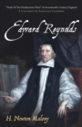 Image for Edward Reynolds: &amp;quote;Pride Of The Presbyterian Party&amp;quote; in Seventeenth-Century England: A Calvinist In Anglican Clothing