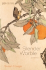 Image for Slender Warble