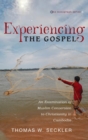 Image for Experiencing the Gospel