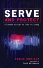 Image for Serve and Protect