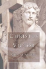 Image for Christus Victor: An Historical Study of the Three Main Types of the Idea of Atonement