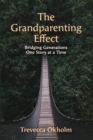 Image for The Grandparenting Effect