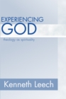 Image for Experiencing God: Theology as Spirituality