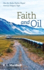 Image for Faith and Oil