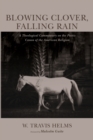 Image for Blowing Clover, Falling Rain