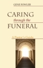 Image for Caring through the Funeral