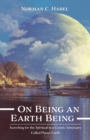 Image for On Being an Earth Being