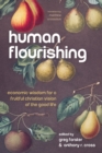 Image for Human Flourishing: Economic Wisdom for a Fruitful Christian Vision of the Good Life