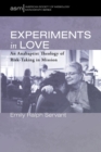 Image for Experiments in Love