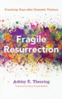 Image for Fragile Resurrection