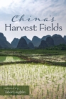 Image for China&#39;s Harvest Fields