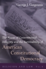 Image for Nexus of Governmental Integrity and the Survivability of American Constitutional Democracy