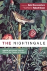 Image for The Nightingale : together with Hymns from the Office of the Passion of the Lord