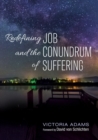 Image for Redefining Job and the Conundrum of Suffering