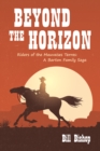 Image for Beyond the Horizon: Riders of the Mauvaises Terres