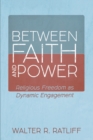 Image for Between Faith and Power