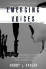 Image for Emerging Voices: Helping College Students Reclaim Christian Proclamation