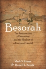 Image for Besorah : The Resurrection of Jerusalem and the Healing of a Fractured Gospel
