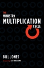 Image for The Ministry Multiplication Cycle
