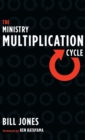 Image for The Ministry Multiplication Cycle