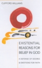 Image for Existential Reasons for Belief in God