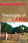 Image for Theologies of Land: Contested Land, Spatial Justice, and Identity