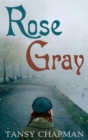 Image for Rose Gray