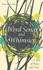 Image for Word Songs and Whimsies