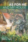 Image for As for Me and My House: Keys to a Flourishing Family and a Fulfilled Ministry