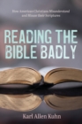 Image for Reading the Bible Badly