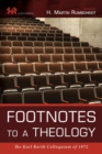 Image for Footnotes to a Theology