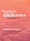 Image for Logic of Intersubjectivity: Brian McLaren&#39;s Philosophy of Christian Religion
