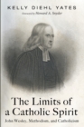 Image for The Limits of a Catholic Spirit