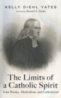 Image for The Limits of a Catholic Spirit
