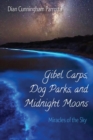 Image for Gibel Carps, Dog Parks, and Midnight Moons