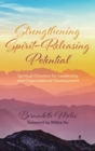 Image for Strengthening Spirit-Releasing Potential