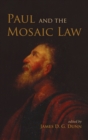 Image for Paul and the Mosaic Law