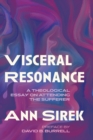Image for Visceral Resonance: A Theological Essay on Attending the Sufferer